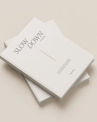 MONDAY - Slow Down Journal